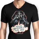 Talk Spooky to Me - Men's V-Neck