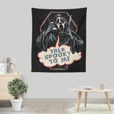 Talk Spooky to Me - Wall Tapestry