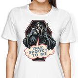 Talk Spooky to Me - Women's Apparel