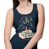 Talk Spooky to Me - Tank Top