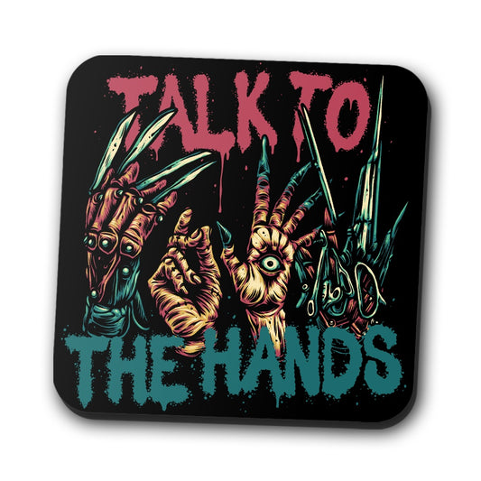 Talk to the Hands - Coasters