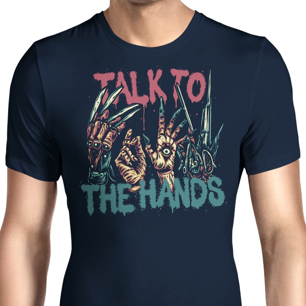 Talk to the Hands - Men's Apparel