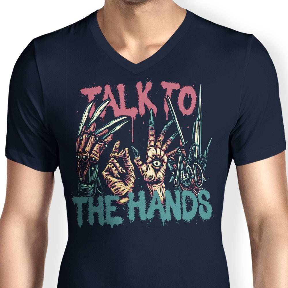 Talk to the Hands - Men's V-Neck