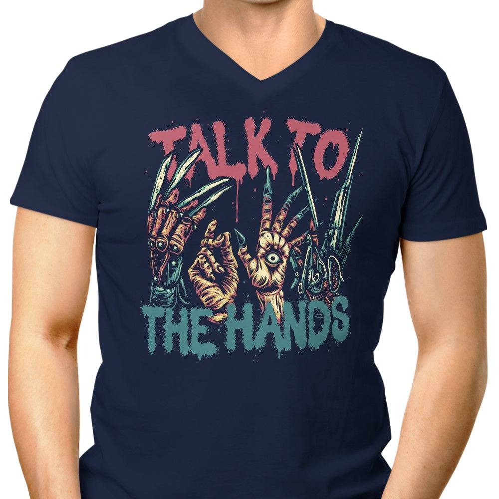 Talk to the Hands - Men's V-Neck