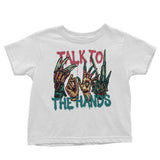 Talk to the Hands - Youth Apparel
