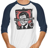 That's What She Said - 3/4 Sleeve Raglan T-Shirt