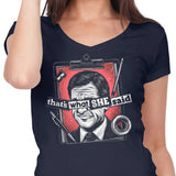 That's What She Said - Women's V-Neck