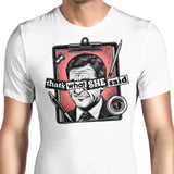 That's What She Said - Men's Apparel