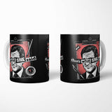 That's What She Said - Mug