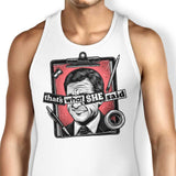 That's What She Said - Tank Top