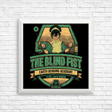 The Blind Fist - Posters & Prints