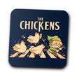 The Chickens - Coasters