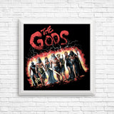 The Gods - Posters & Prints