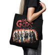 The Gods - Tote Bag
