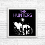 The Hunters - Posters & Prints