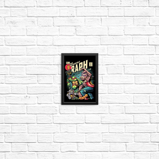 The Incredible Raph - Posters & Prints