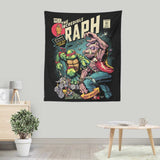 The Incredible Raph - Wall Tapestry