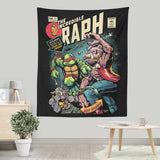 The Incredible Raph - Wall Tapestry
