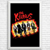 The Keanu's - Posters & Prints