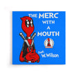 The Merc with a Mouth - Canvas Print