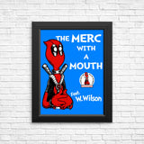 The Merc with a Mouth - Posters & Prints