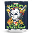 The Mighty Jones - Shower Curtain