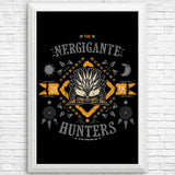 The Nergigante Hunters - Posters & Prints