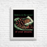 The Power of Dreams - Posters & Prints
