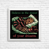 The Power of Dreams - Posters & Prints