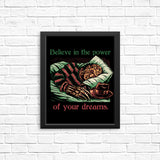 The Power of Dreams - Posters & Prints
