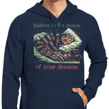 The Power of Dreams - Hoodie