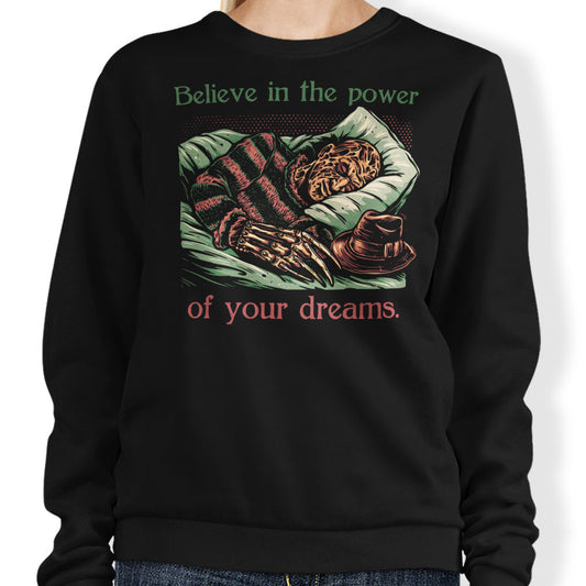 The Power of Dreams - Sweatshirt