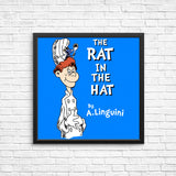 The Rat in the Hat - Posters & Prints
