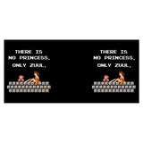 There is No Princess - Mug
