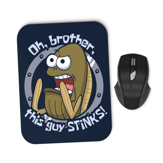 This Guy Stinks - Mousepad