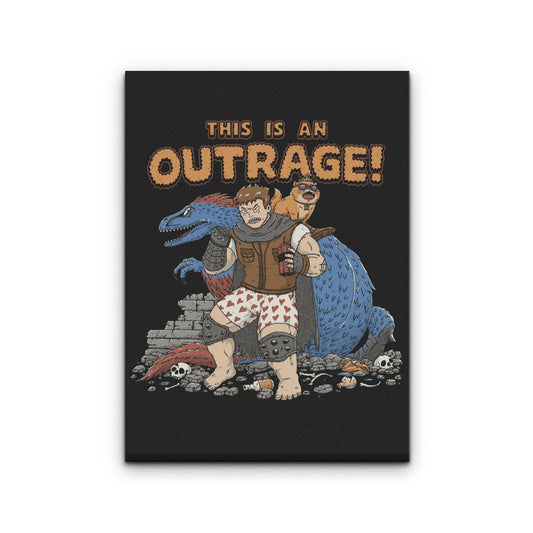 This is an Outrage - Canvas Print