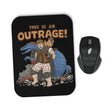 This is an Outrage - Mousepad