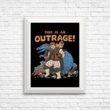 This is an Outrage - Posters & Prints