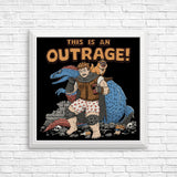 This is an Outrage - Posters & Prints