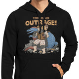 This is an Outrage - Hoodie