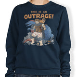 This is an Outrage - Sweatshirt