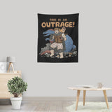 This is an Outrage - Wall Tapestry