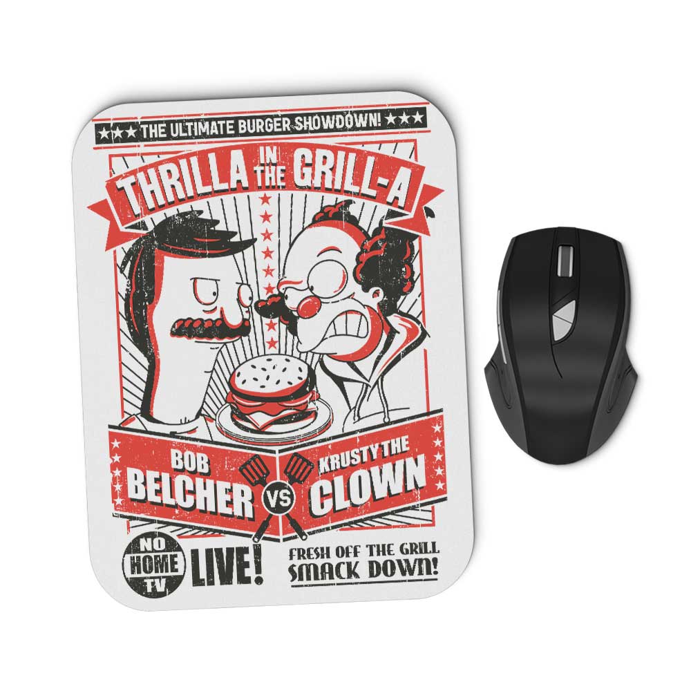 Thrilla in the Grill-a - Mousepad