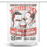Thrilla in the Grill-a - Shower Curtain