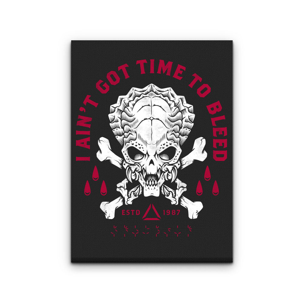Time to Bleed - Canvas Print