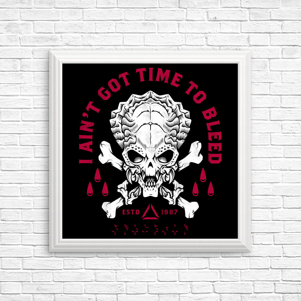 Time to Bleed - Posters & Prints