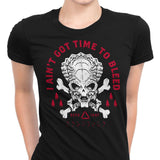 Time to Bleed - Women's Apparel