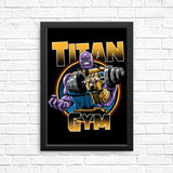 Titan Gym - Posters & Prints