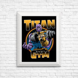 Titan Gym - Posters & Prints