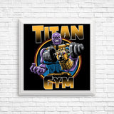 Titan Gym - Posters & Prints